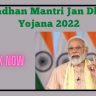 Pradhan Mantri Jan Dhan Yojana 2022