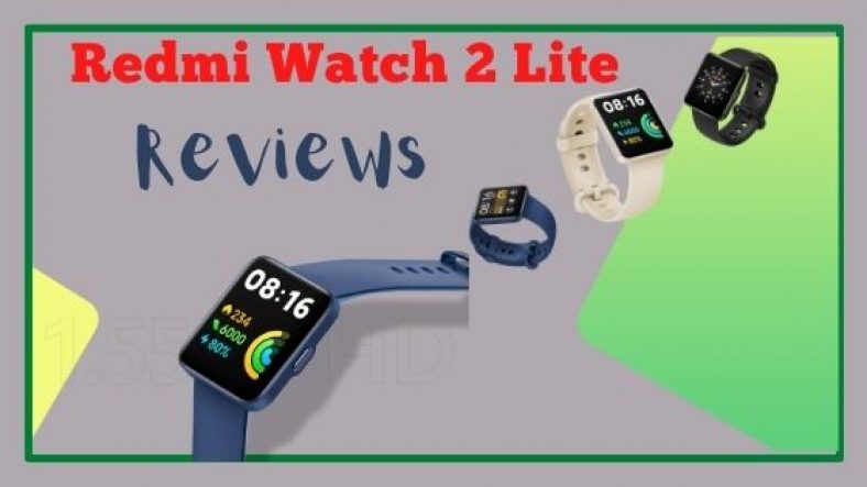 Redmi Watch 2 Lite Review