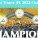 Gujarat Titans IPL 2022 Champion