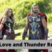 Thor Love and Thunder Review