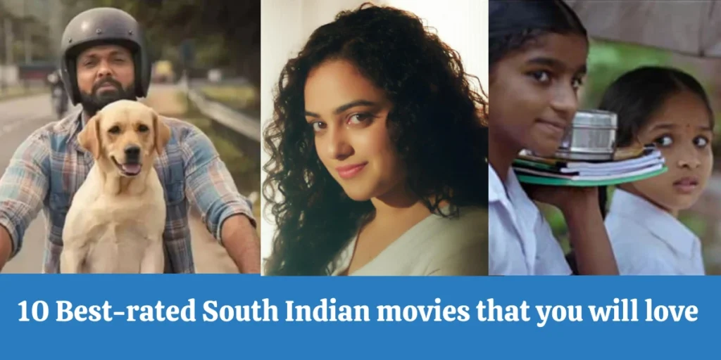 10 Best-rated South Indian movies that you will love
