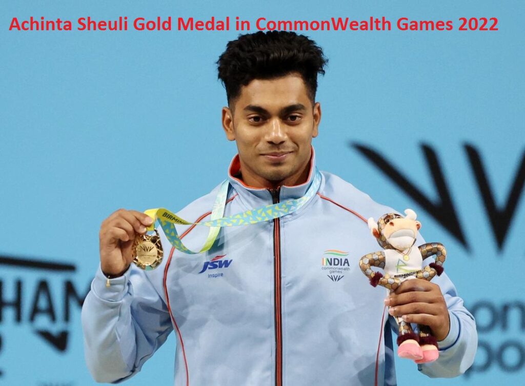 Achinta Sheuli Gold Medal in Commonwealth Games 2022