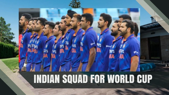 Indian squad for World Cup