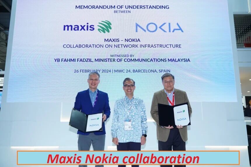Maxis Nokia collaboration